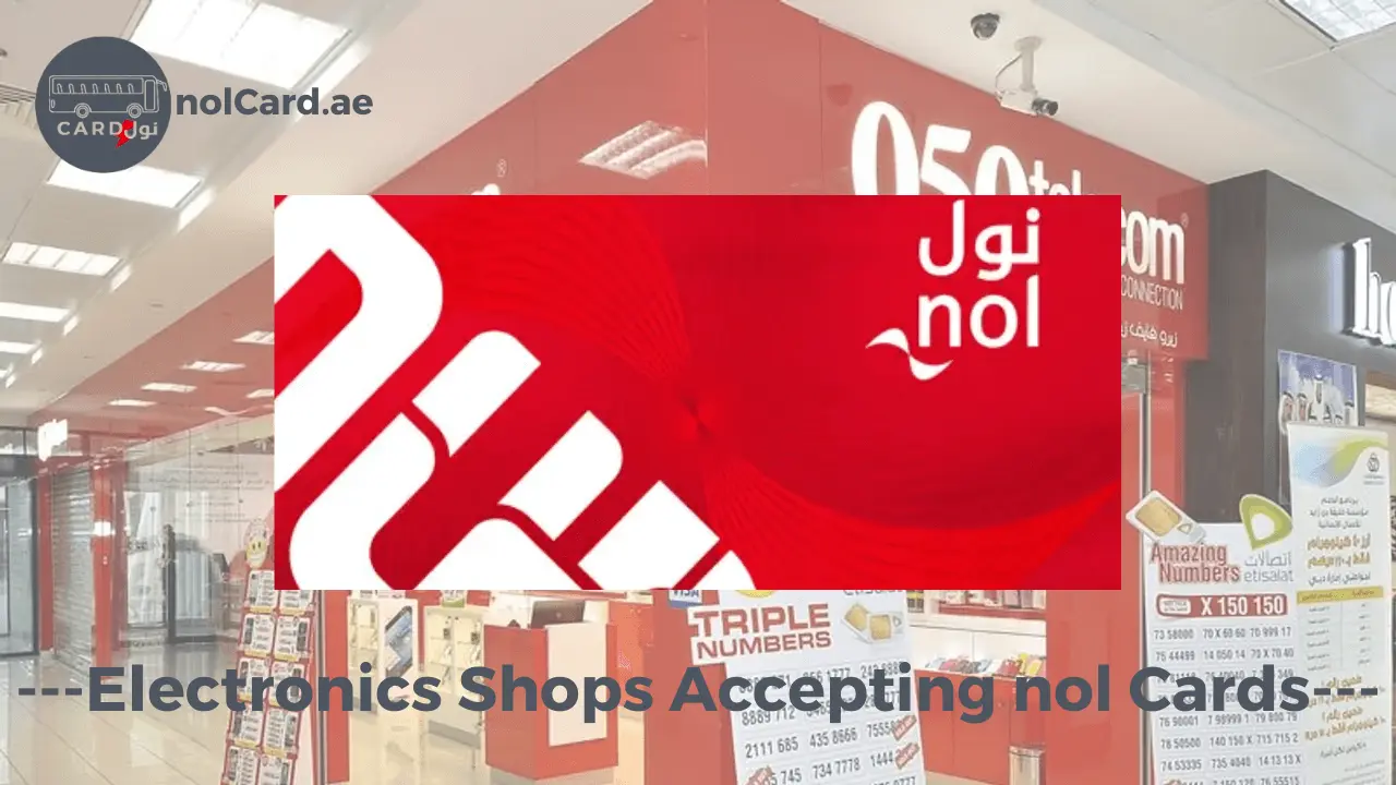 Electronics shops accepting nol cards