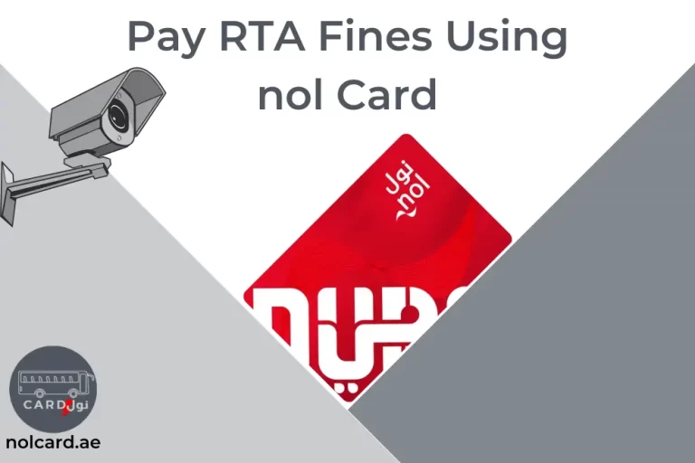 Check RTA Fines and Pay them Using nol Card